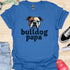 Bulldog Papa - V4 - Bold Graphic T-Shirt